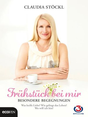 cover image of Frühstück bei mir--Besondere Begegnungen